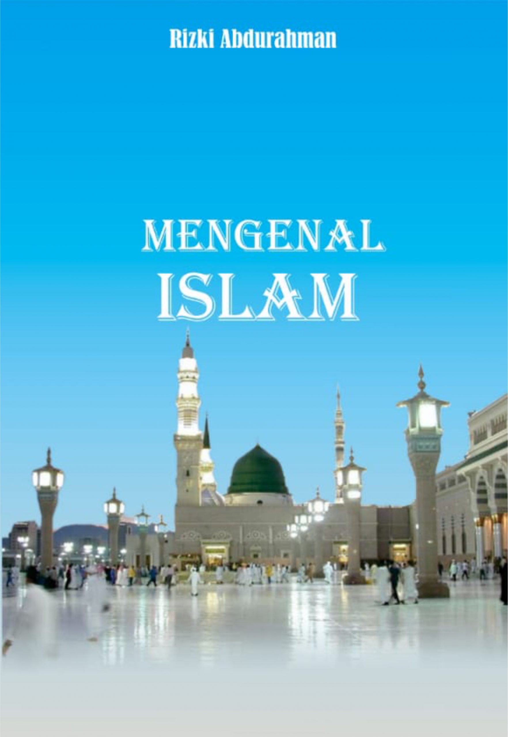 Mengenal Islam