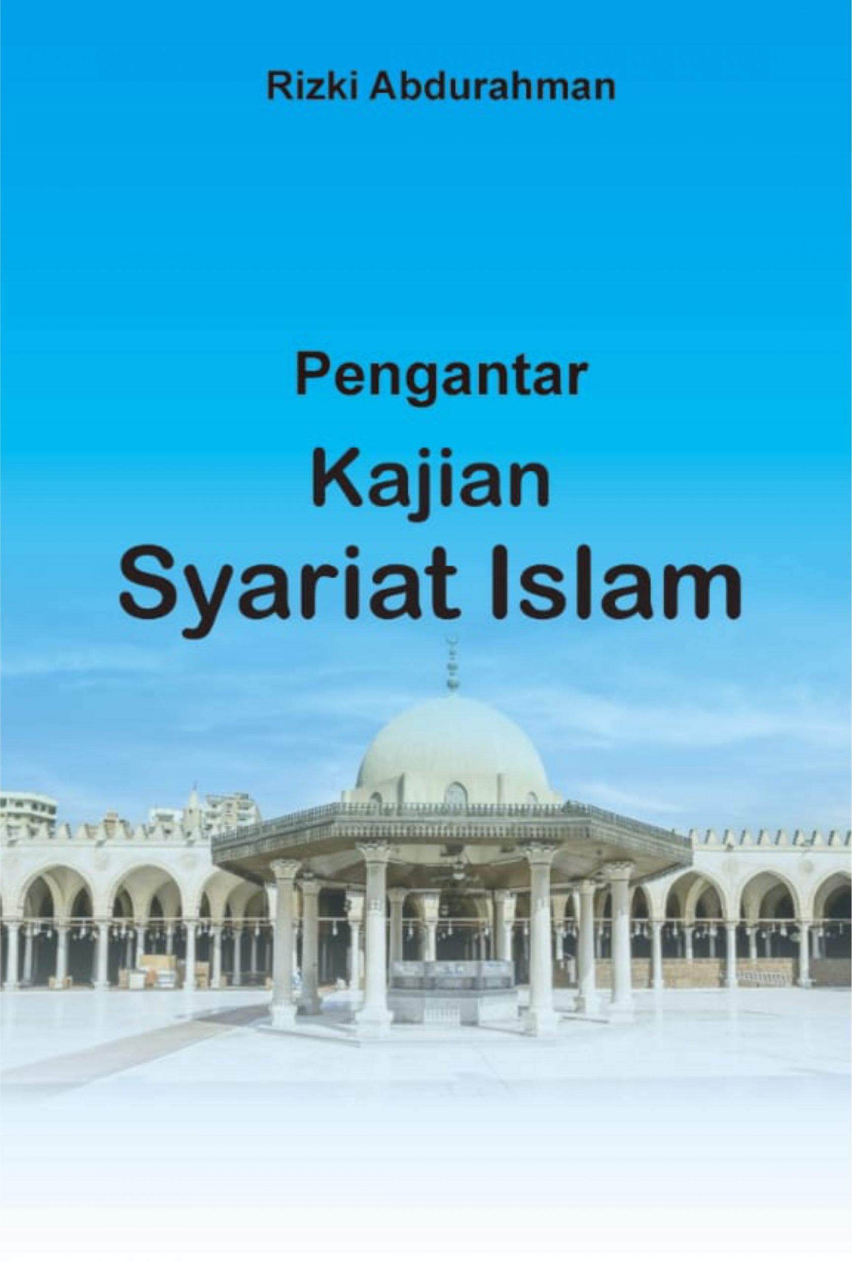 Pengantar Kajian Syariat Islam