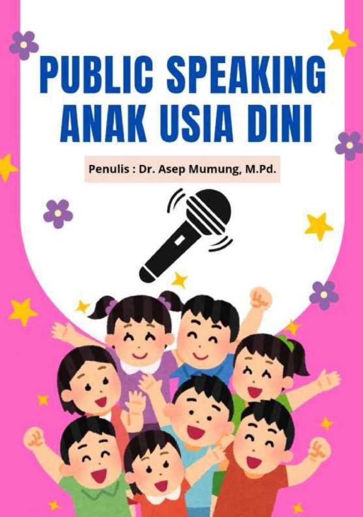 PUBLIC SPEAKING UNTUK ANAK USIA DINI